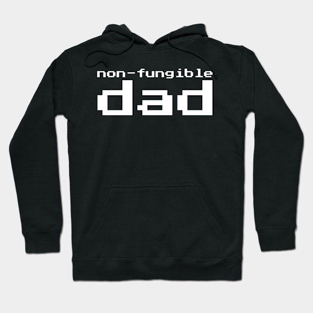 Non-Fungible Dad Hoodie by faiiryliite